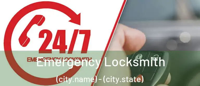  Emergency Locksmith (city.name) - (city.state)